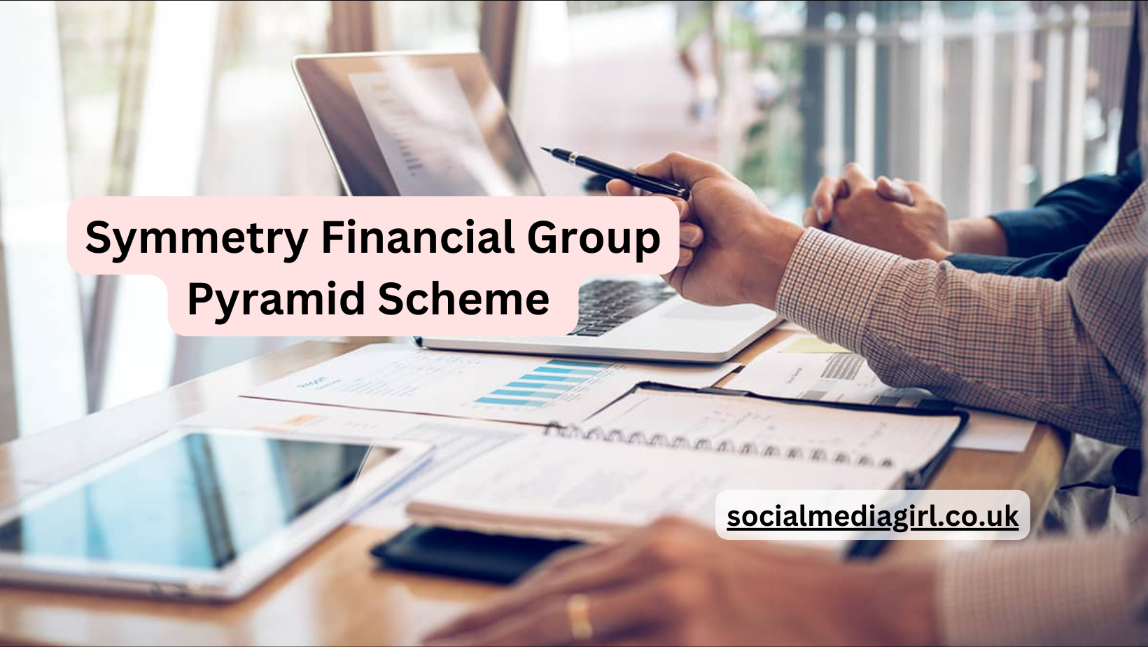 Symmetry Financial Group Pyramid Scheme